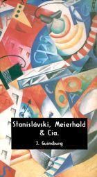 Stanislávski, Meierhold & Cia (Semi-novo)